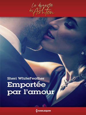 cover image of Emportée par l'amour
